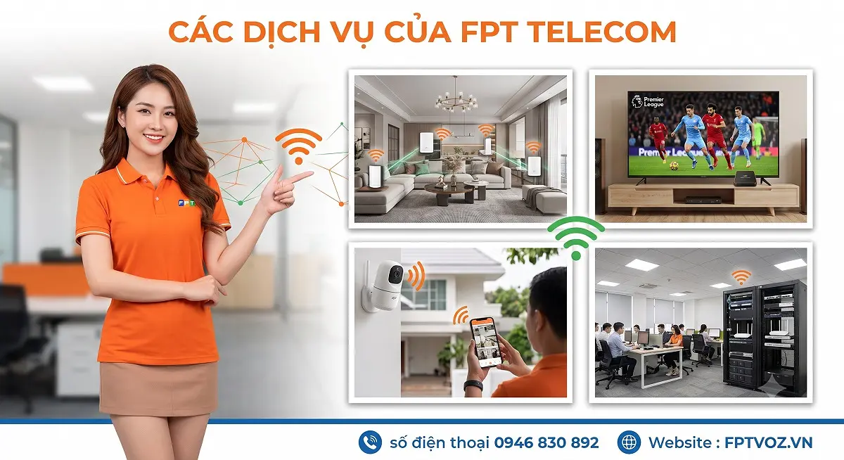 Các Dịch Vụ Của FPT Telecom