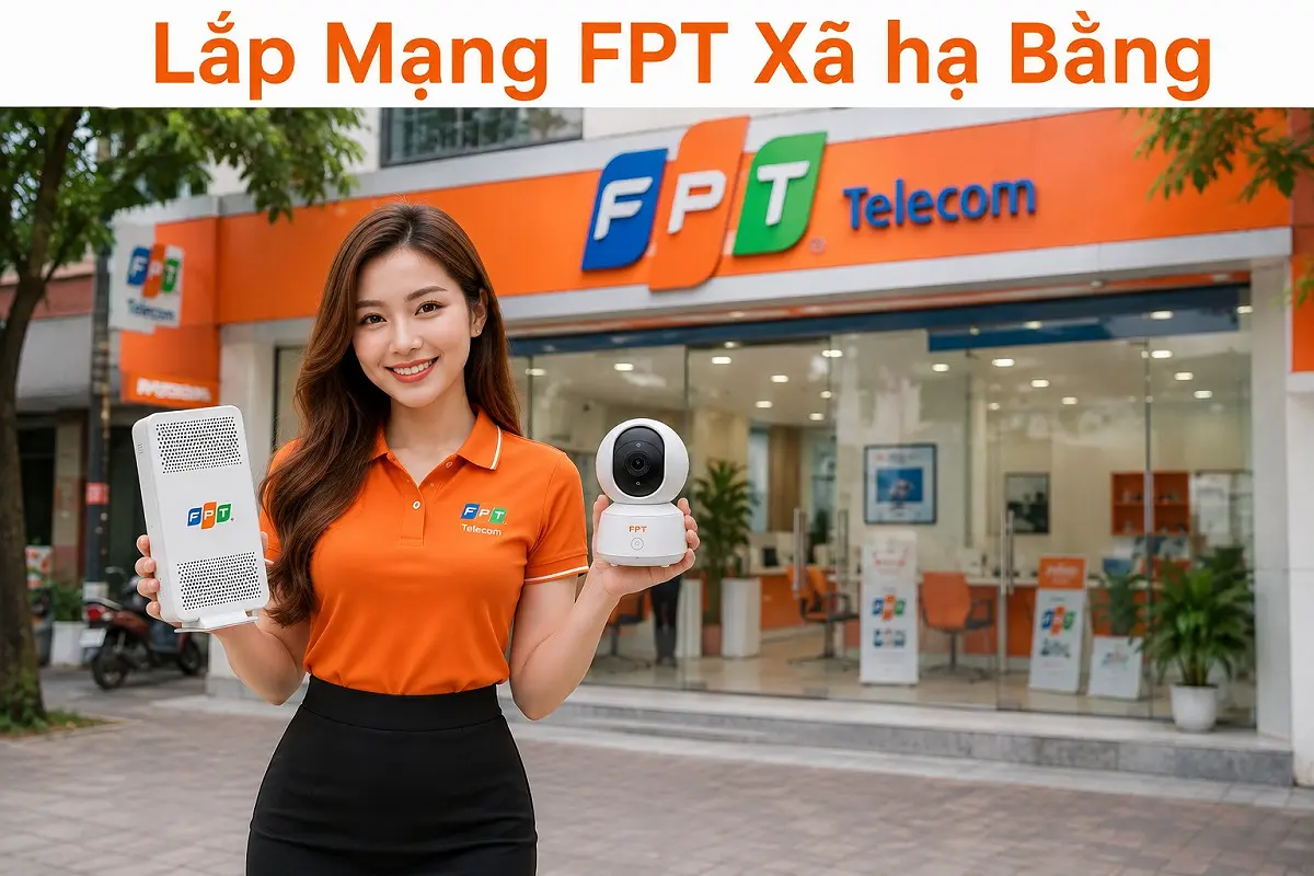 Lắp Mạng FPT Xã Hạ Bằng